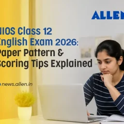 NIOS Class 12 English Exam 2026 Pattern & Scoring Tips